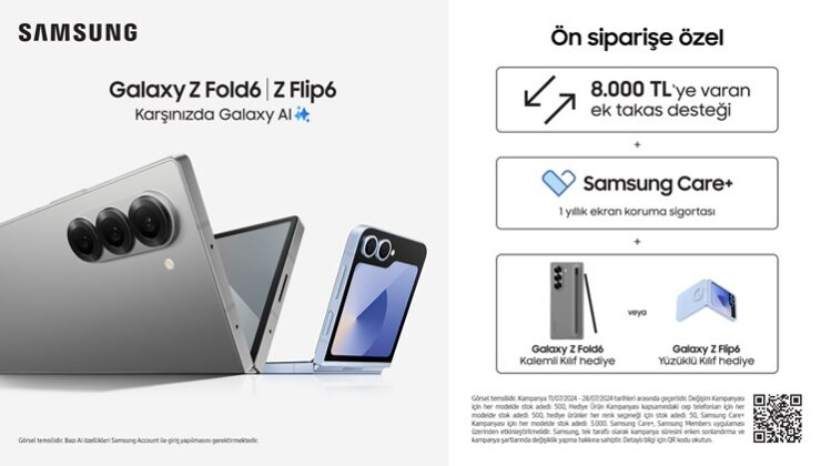 Samsung, Yeni Galaxy Z Fold6, Z Flip6 ve Galaxy Buds3’ü Türkiye’de Satışa Sunuyor