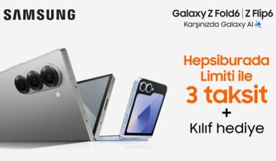 Samsung’un Yeni Galaxy Z Fold6 ve Flip6 Telefonları Özel Avantajlarla Hepsiburada’da